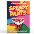 Speedy Pants - Confident Games